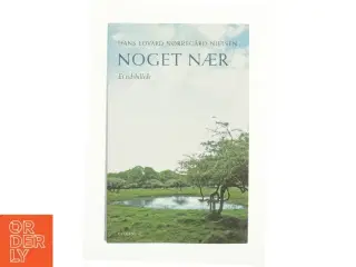 Noget nær af Hans Edvard Nørregård-Nielsen (Bog)