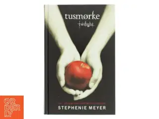 Tusmørke af Stephenie Meyer (Bog)