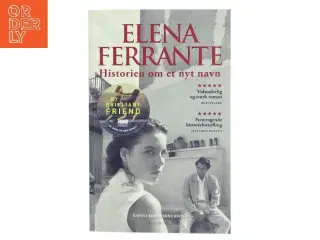 Historien om et nyt navn : ungdom af Elena Ferrante (Bog)