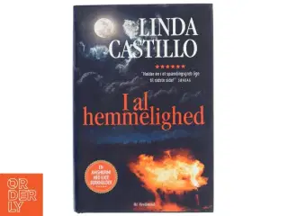 I al hemmelighed af Linda Castillo (Bog)