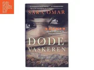 Dødevaskeren : roman af Sara Omar (Bog)