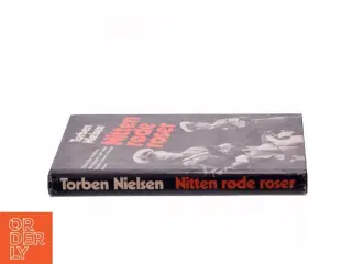 Nitten røde roser af Torben Nielsen (Bog)