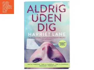 Aldrig uden dig af Harriet Lane fra Gads Forlag