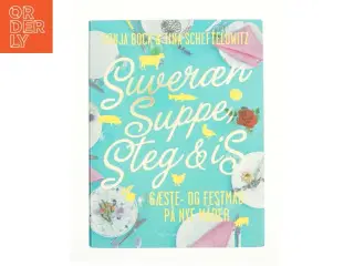 Suveræn suppe, steg & is (Bog)
