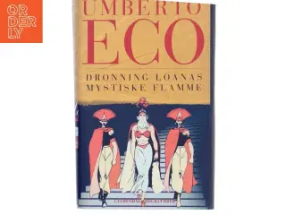 Dronning Loanas mystiske flamme af Umberto Eco (Bog)