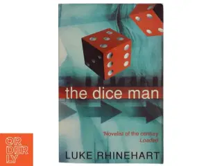 The dice man af Luke Rhinehart (Bog)