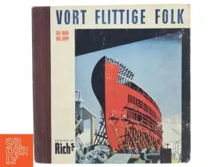 Rich’s album ……Vintage bog &#39;Vort Flittige Folk&#39;