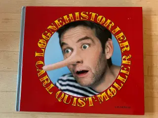Løgnehistorier, Carl Quist-Møller