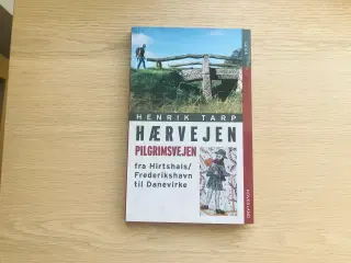 HÆRVEJEN - Pilgrimsvejen fra Hirtshals/Fr. til Dan