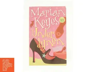 Under dynen af Marlan Keyes