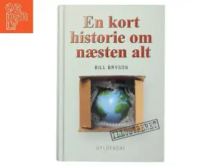 En kort historie om næsten alt (Illustreret udgave) af Bill Bryson (Bog)