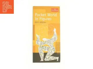 Pocket World in Figures 2011 by Economist Books Staff af The Economist (Bog)