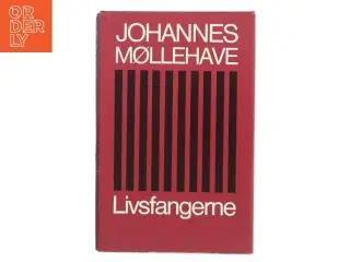 Livsfangerne af Johannes Møllehave fra Danmarks Bogklub