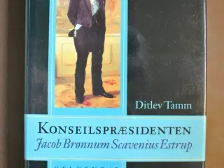 konseilspræsidenten jacob brønnum scavenius estrup