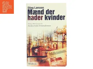 Mænd der hader kvinder af Stieg Larsson (Bog)