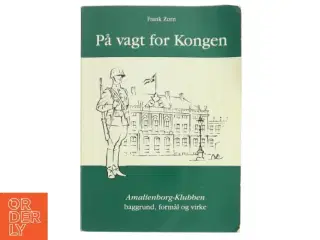 På vagt for Kongen af Frank Zorn (Bog)