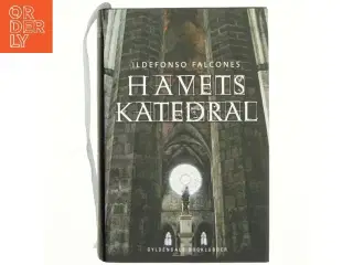 Havets katedral af Ildefonso Falcones (Bog)