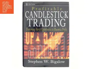 Profitable Candlestick Trading af Stephen W. Bigalow (Bog)