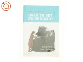 Mælk og sundhed af Ane Bodil Søgaard, Karen Østergaard, Troels V. Østergaard (Bog)