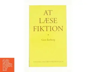 At læse fiktion af Gert Emborg (Bog)