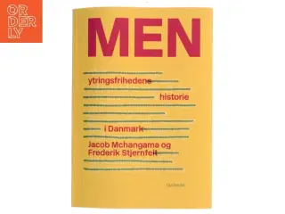 Men : ytringsfrihedens historie i Danmark af Jacob Mchangama (Bog)
