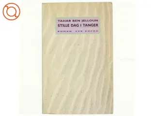 Stille dag ei Tanger af Tahar Ben Jelloun (bog)