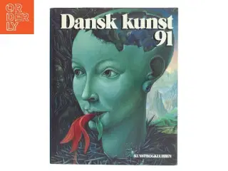 Dansk kunst 91 (Bog) fra Kunstbogklubben