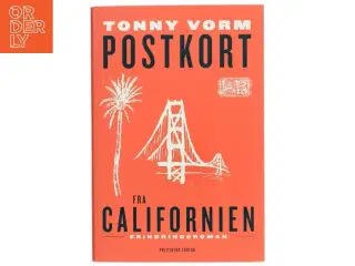 Postkort fra Californien af Tonny Vorm (Bog)