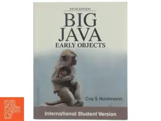 Big Java : Early objects af Cay S. Horstmann (Bog)