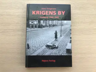 KRIGENS BY - Aalborg 1940-1945