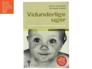 Vidunderlige uger : 10 skridt i dit barns mentale udvikling (Bog)