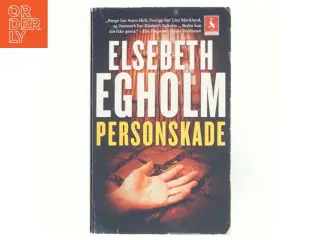 Personskade af Elsebeth Egholm (Bog)