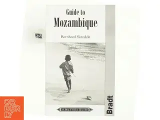 Guide to Mozambique af Bernhard Skrodzki (Bog)