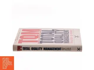 TQM TOTAL QUALITY MANAGEMENT af Klaus Lund (Bog)