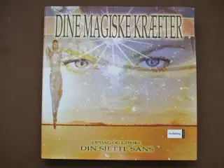 dine magiske kræfter - opdag og udvikl din sjette 