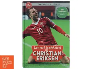 Læs med landsholdet og Christian Eriksen af Ole Sønnichsen (Bog)