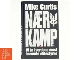 Nærkamp af Mike Curtis (Bog)