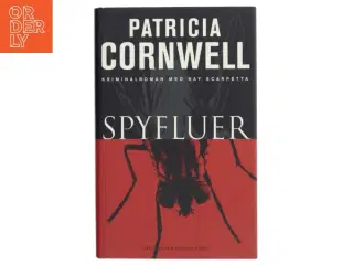 Spyfluer : spændingsroman af Patricia D. Cornwell (Bog)