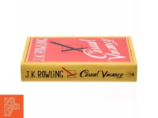 The casual vacancy af Joanne K. Rowling (Bog)