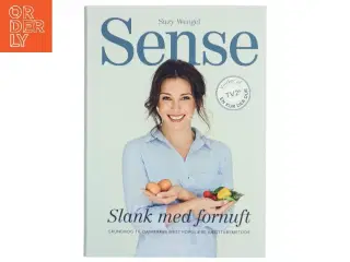Sense - slank med fornuft af Suzy Wengel (Bog)