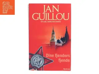 Dine fjenders fjende af Jan Guillou (Bog)