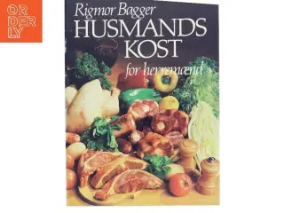 Husmandskost for herremænd af Rigmor Bagger (Bog)