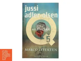 Marco effekten : krimithriller af Jussi Adler-Olsen (Bog)