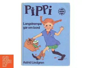 Pippi Langstrømpe går om bord af Astrid Lindgren (Bog)