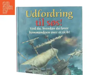 Udfordring til søs! af &lt;Bogforfattere ikke angivet< (Bog)