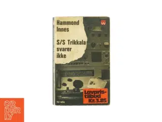 S/S Trikkala svarer ikke af Hammond Innes (bog)
