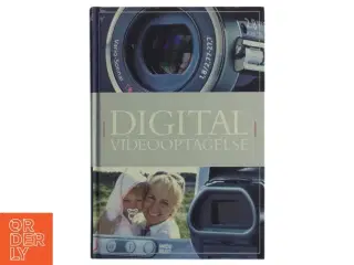 Politikens store bog om digital videooptagelse af Tom Ang (Bog)
