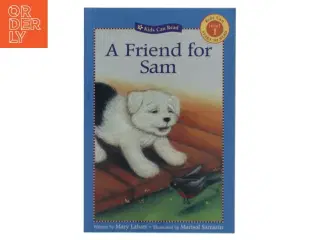 A Friend for Sam : Kids can read7 level 1 af Mary Labatt (Bog)