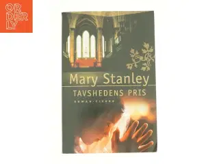 Tavshedens pris af Mary Stanley (Bog)