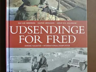 udsendinge for fred - danske soldater i internatio